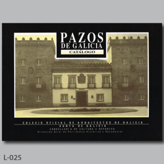 Pazos de Galicia. Tomo 2.